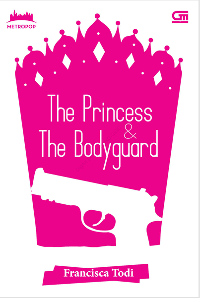 The Princess & The Bodyguard
